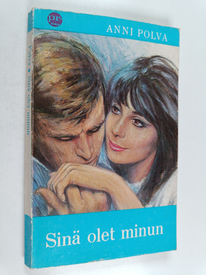 Anni Polva : Sinä olet minun