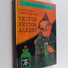 Seppo Hyrkäs : Veivin heiton alkeet : älä elä turhan kauan - pikkukuva 1