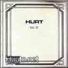 Hurt ** Vol. 2 ** CD