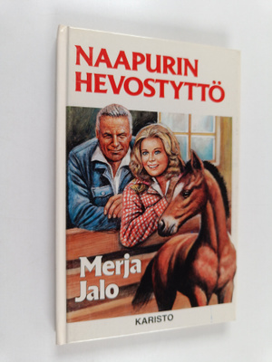 Merja Jalo : Naapurin hevostyttö