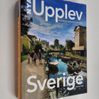 Mats Ottosson : Nya Upplev Sverige en guide till upplevel... - pikkukuva 1
