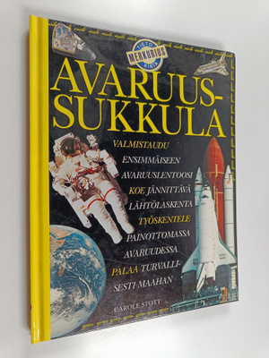 Carole Stott : Avaruussukkula