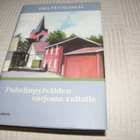 Eira Pättikangas Puhelinpylväiden varjossa valtatie -sid - pikkukuva 1