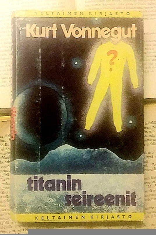 Kurt Vonnegut - Titanin seireenit (sid.)