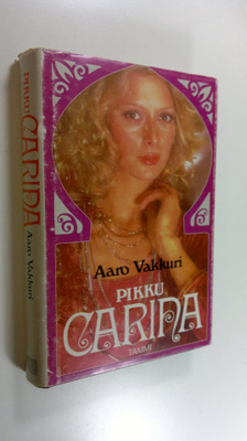 Aaro Vakkuri : Pikku Carina