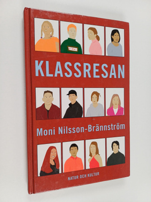 Moni Nilsson-Brännström : Klassresan