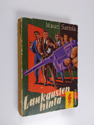 Mauri Sariola : Laukausten hinta