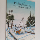 Hans De Beer : Pikku jääkarhu, vie minut kotiin! - pikkukuva 1