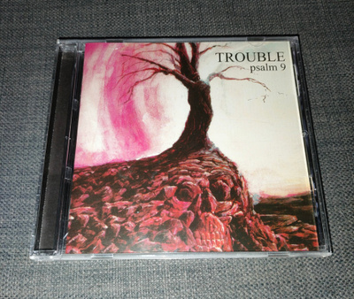 Trouble - Psalm 9