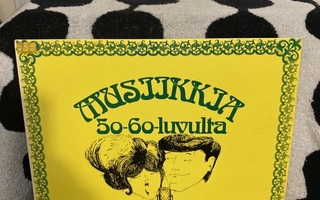 Musiikkia 50-60 luvulta LP