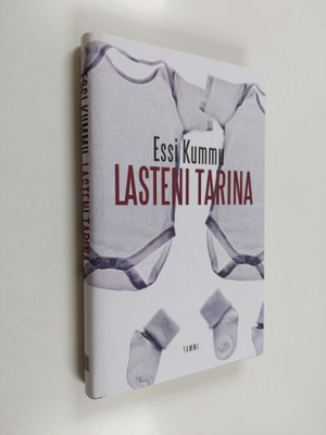 Essi Kummu : Lasteni tarina