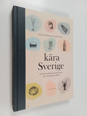 Elna Andersson : Kära Sverige