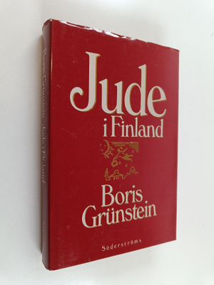 Boris Grunstein : Jude i Finland : galghumoristiska berät...