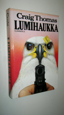 Craig Thomas : Lumihaukka