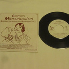 Suomen Miesorkesteri: Rakkaani tule vuorille 7" single - pikkukuva 1