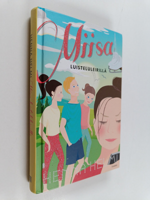 Henna Helmi Heinonen : Miisa luisteluleirillä