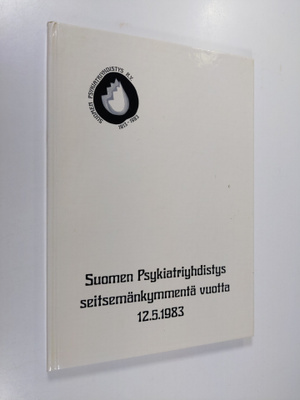 Kalle Achte : Suomen psykiatriyhdistys seitsemänkymmentä ...