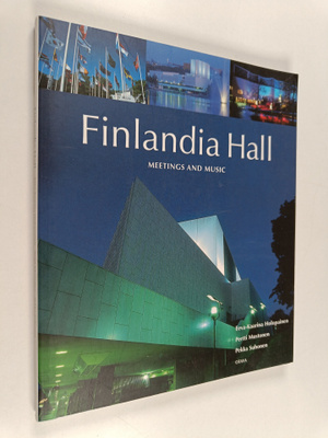 Eeva-Kaarina Holopainen : Finlandia Hall : meetings and m...