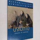 Historiallinen aikakauskirja 1/2008 : Uskonto, pakko ja v... - pikkukuva 1