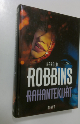 Harold Robbins : Rahantekijät