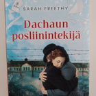 Sarah Freethy : Dachaun posliinintekijä - pikkukuva 1