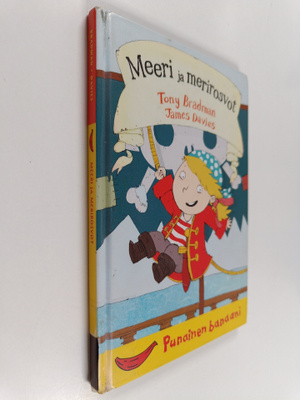 Tony Bradman : Meeri ja merirosvot