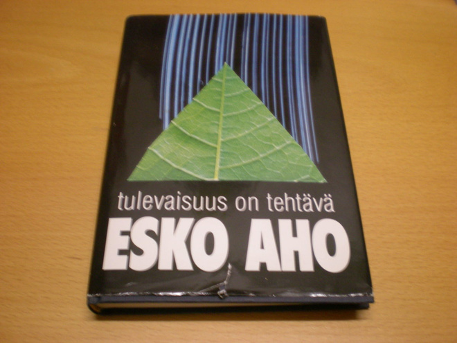 Esko Aho: Tulevaisuus on tehtävä Sign.