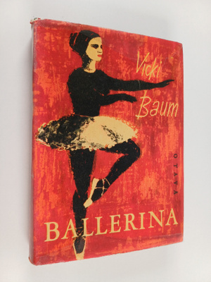Vicki Baum : Ballerina