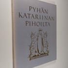 Pyhän Katariinan pihoilta : Kaarinan seurakunnan vaiheita - pikkukuva 1