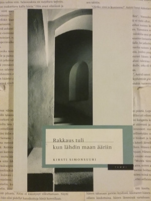 Kirsti Simonsuuri - Rakkaus tuli kun lähdin maan ääriin
