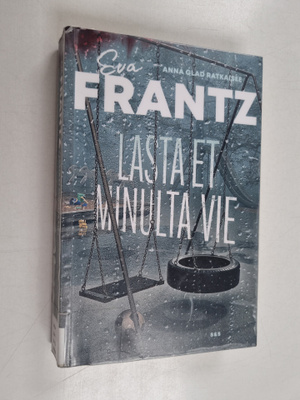 Eva Frantz : Lasta et minulta vie