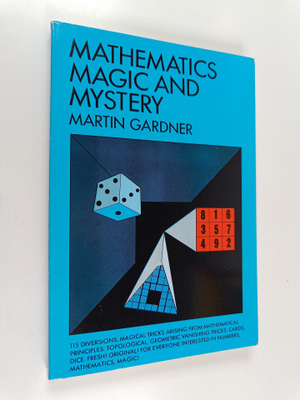 Martin Gardner : Mathematics, Magic and Mystery
