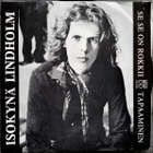 ISOKYNÄ LINDHOLM, Se Se On Rokkii / Tapaaminen - single 1974 - pikkukuva 1
