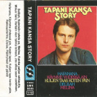 Tapani Kansa – Tapani Kansa Story C-kasetti - pikkukuva 1
