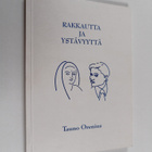 Tauno Orenius : Rakkautta ja ystävyyttä (signeerattu) - pikkukuva 1