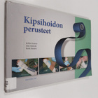 Jarkko Kuisma : Kipsihoidon perusteet - pikkukuva 1