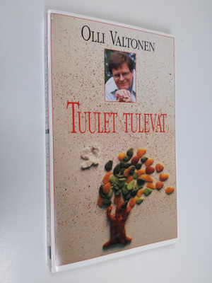 Olli Valtonen : Tuulet tulevat (signeerattu, tekijän omiste)