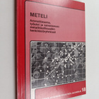 METELI : ammattiasema, työolot ja sairastavuus metalliteo... - pikkukuva 1