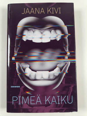 Jaana Kivi : Pimeä kaiku