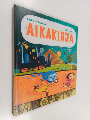 Marketta Vaismaa : Aikakirja