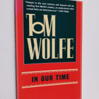 Tom Wolfe : In Our Time - pikkukuva 1