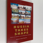 Sergei Bogatyrev : Russia takes shape : patterns of integ... - pikkukuva 1