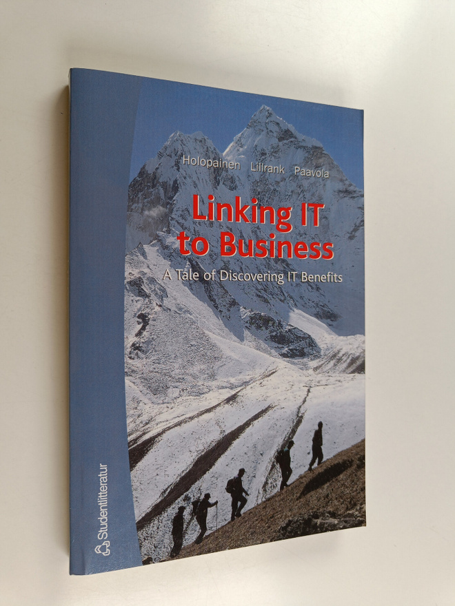 Sami Holopainen : Linking IT to business : the adventures...