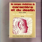 Art de lire sur les visages: Les marques Revelatrice... - pikkukuva 1