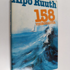 Alpo Ruuth : 158 vuorokautta : kertomus matkasta Bernt Ha... - pikkukuva 1