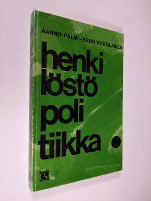 Aarno Palm : Henkilöstöpolitiikka