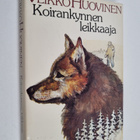 Veikko Huovinen : Koirankynnen leikkaaja - pikkukuva 1