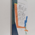 Marika Maijala ym. : Malja päivänsankarille - pikkukuva 1