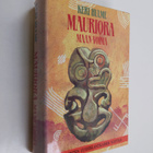 Keri Hulme : Mauriora : maan voima - pikkukuva 1