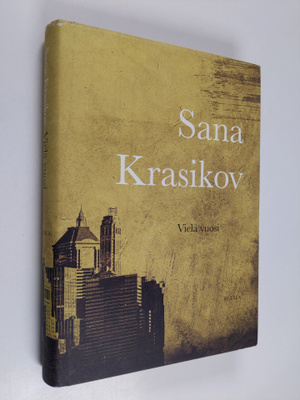 Sana Krasikov : Vielä vuosi